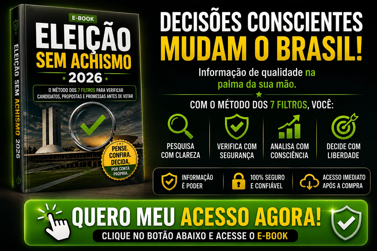 E-book Eleição Sem Achismo 2026 e o método dos 7 filtros: pesquisar, verificar, analisar e decidir